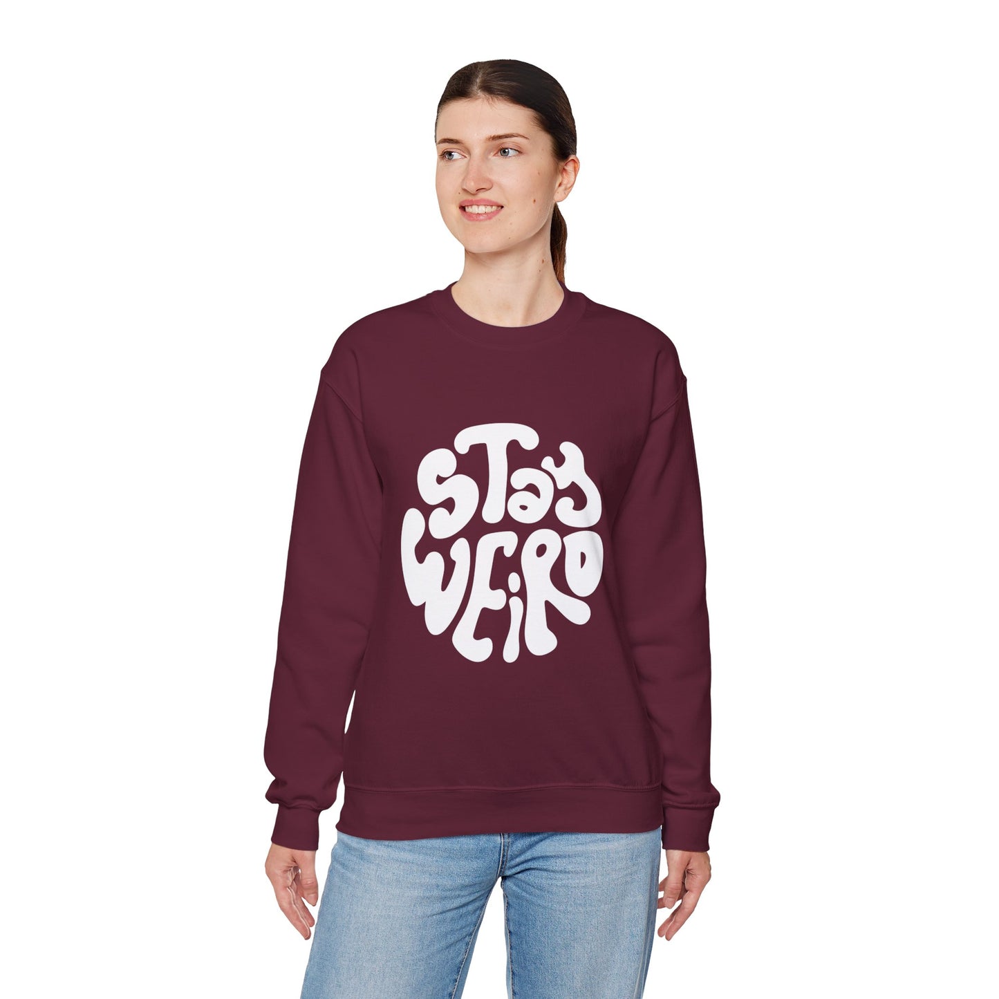 Stay Weird Unisex Sweatshirt