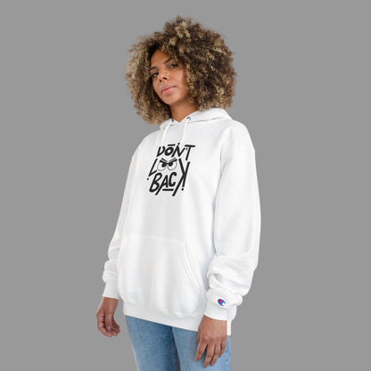 Inspirational Don't Look Back Unisex Hoodie